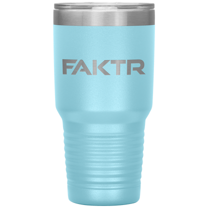 FAKTR 30oz Vacuum Tumbler - *IMPROVED*