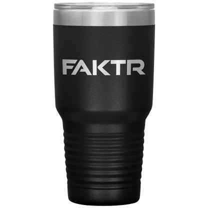 FAKTR 30oz Vacuum Tumbler - *IMPROVED*