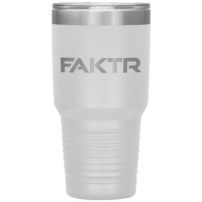 FAKTR 30oz Vacuum Tumbler - *IMPROVED*